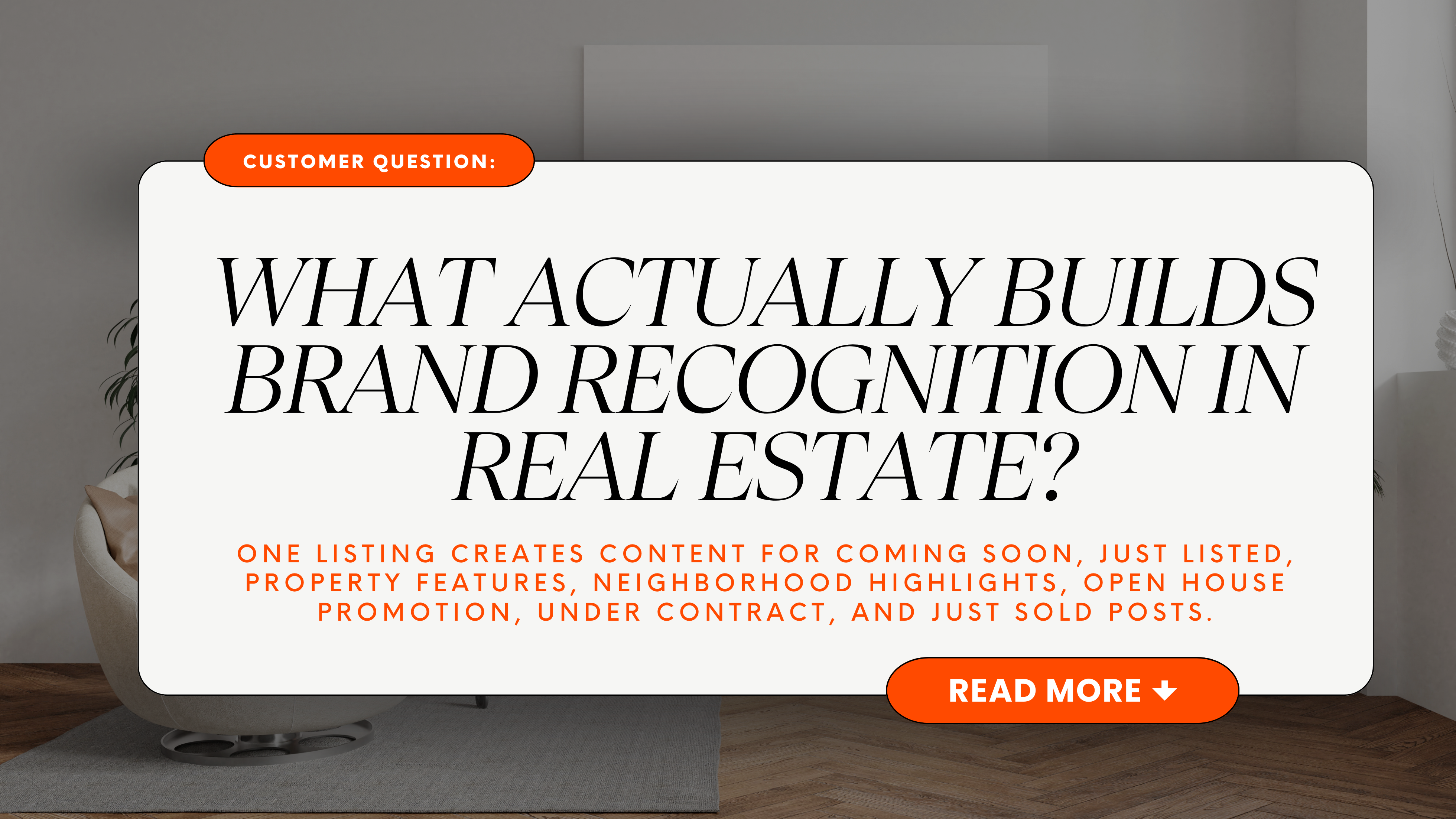 What actually builds brand recognition in real estate?