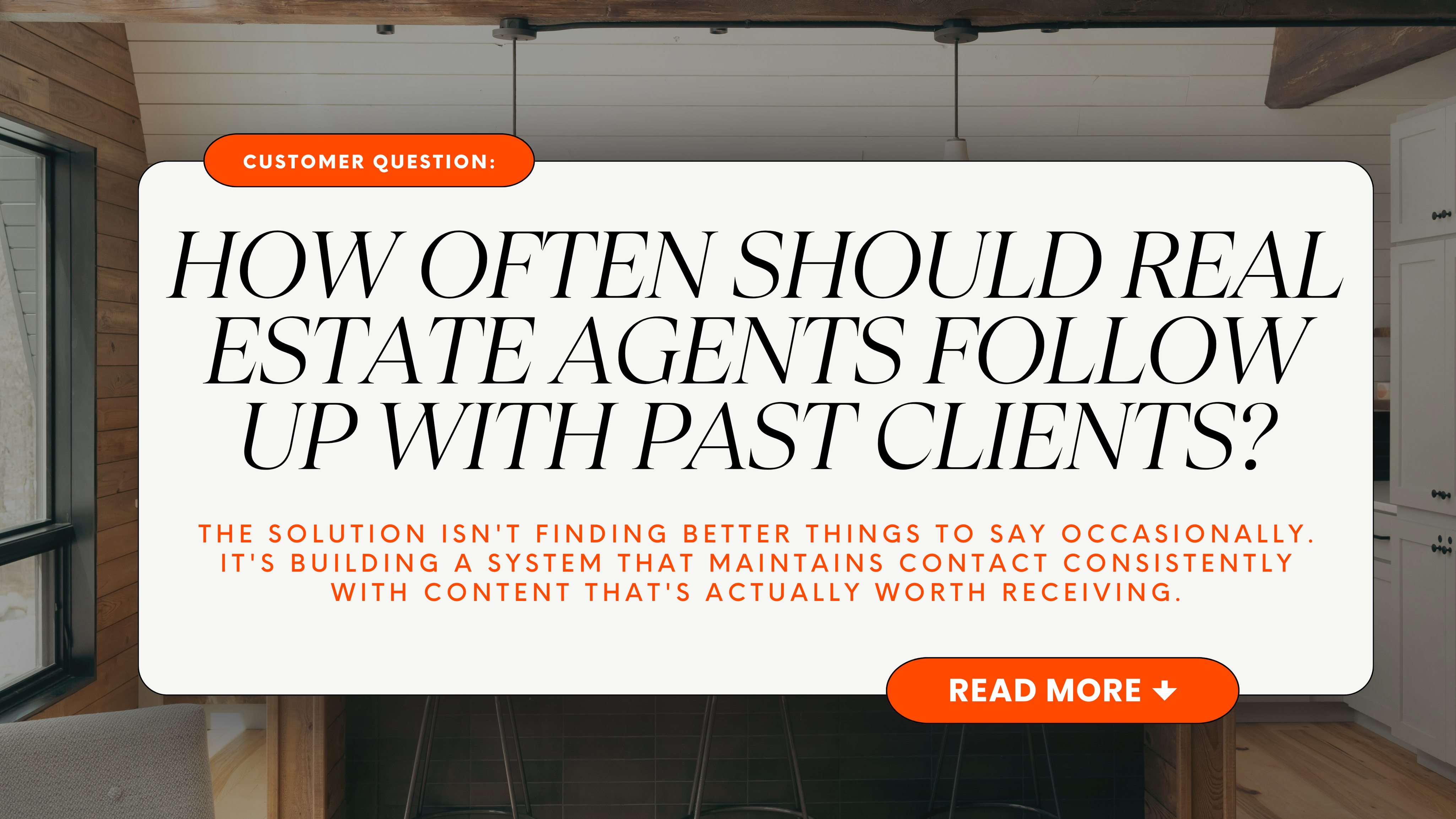 How Often Should Real Estate Agents Follow Up With Past Clients?