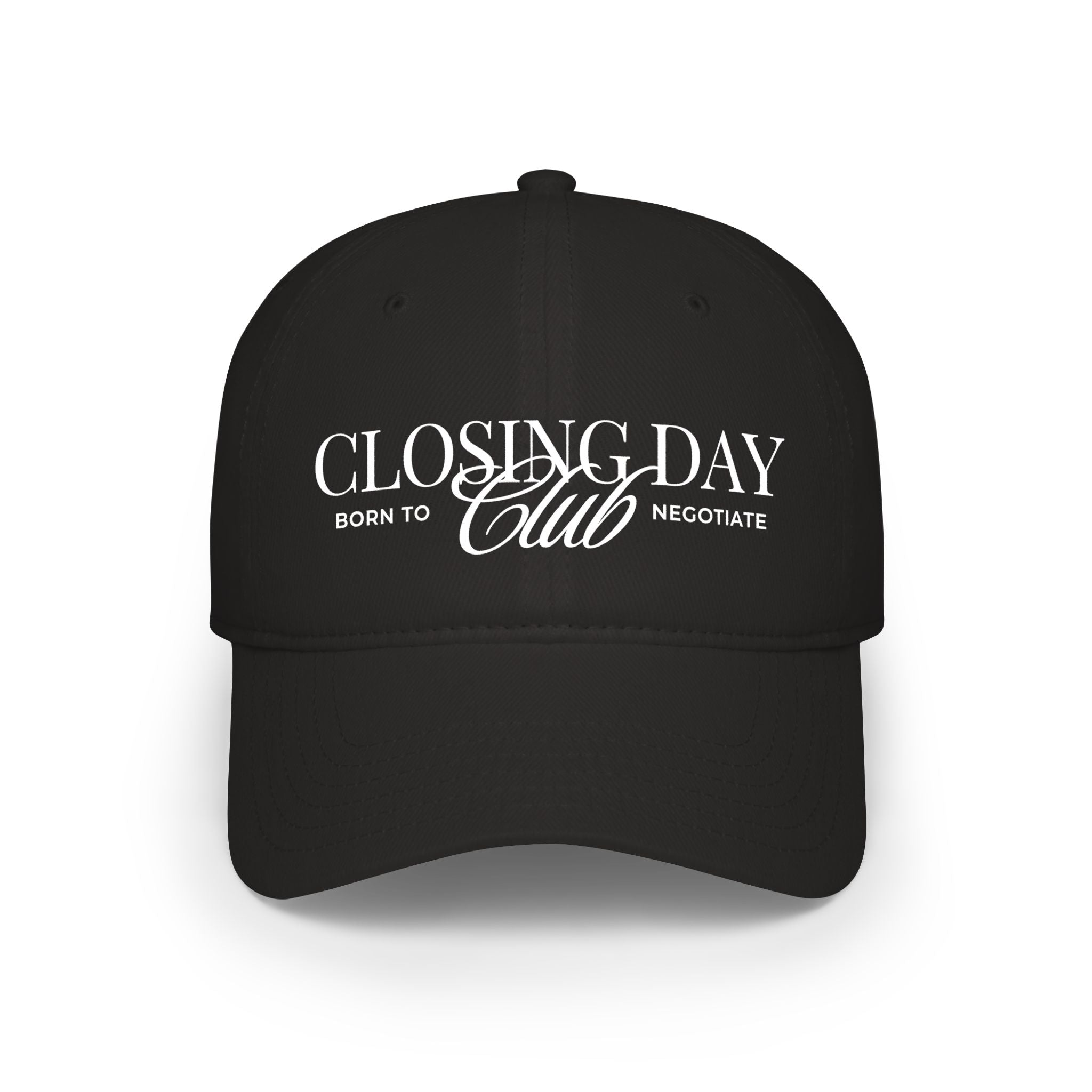 Closing Day Club Cap - Born to Negotiate