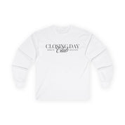 Closing Day Club Long Sleeve
