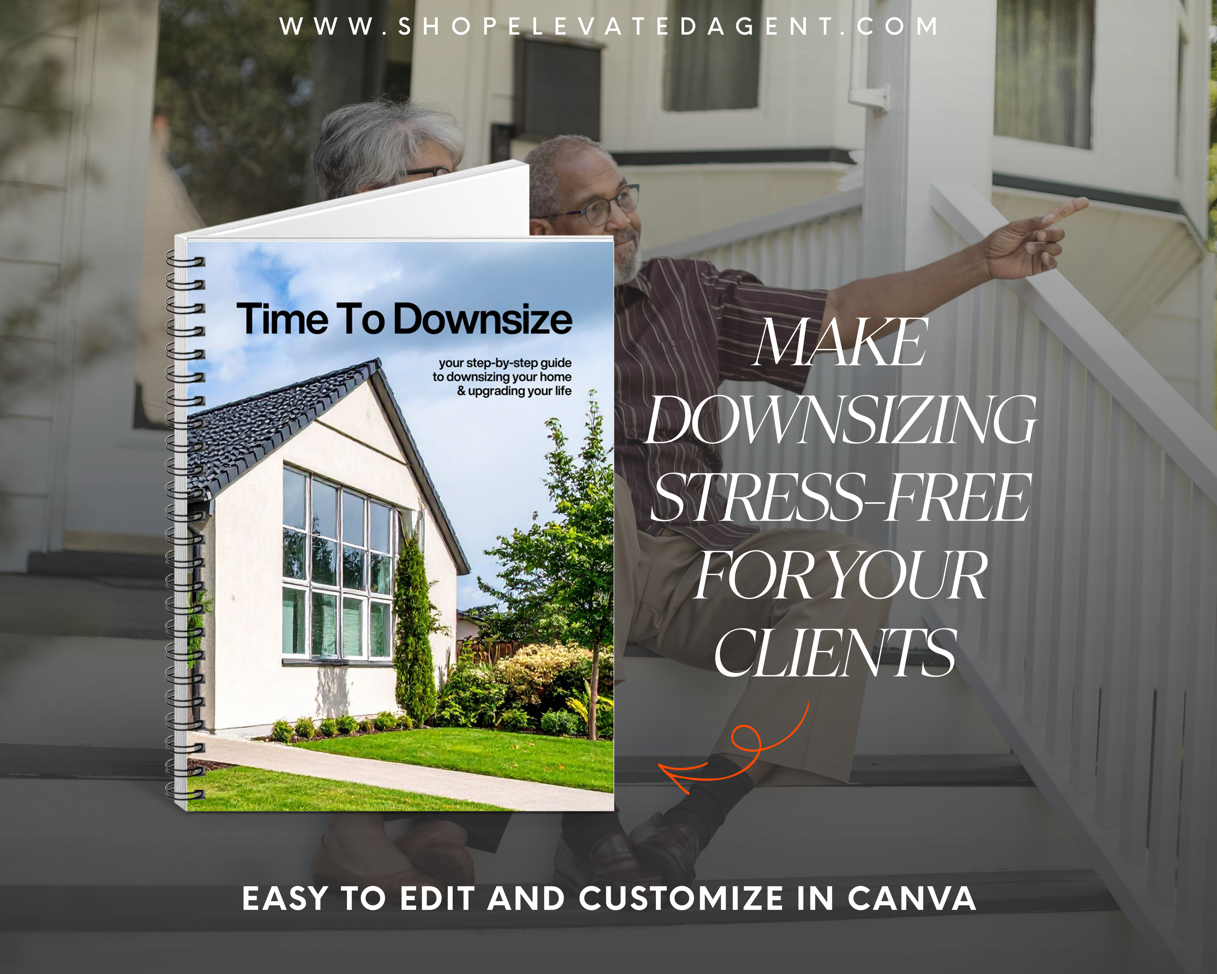 Book titled 'Time To Downsize' with a man opening it, promoting stress-free downsizing for clients. elevated agent