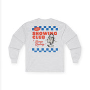 Showing Club Long Sleeve Tee