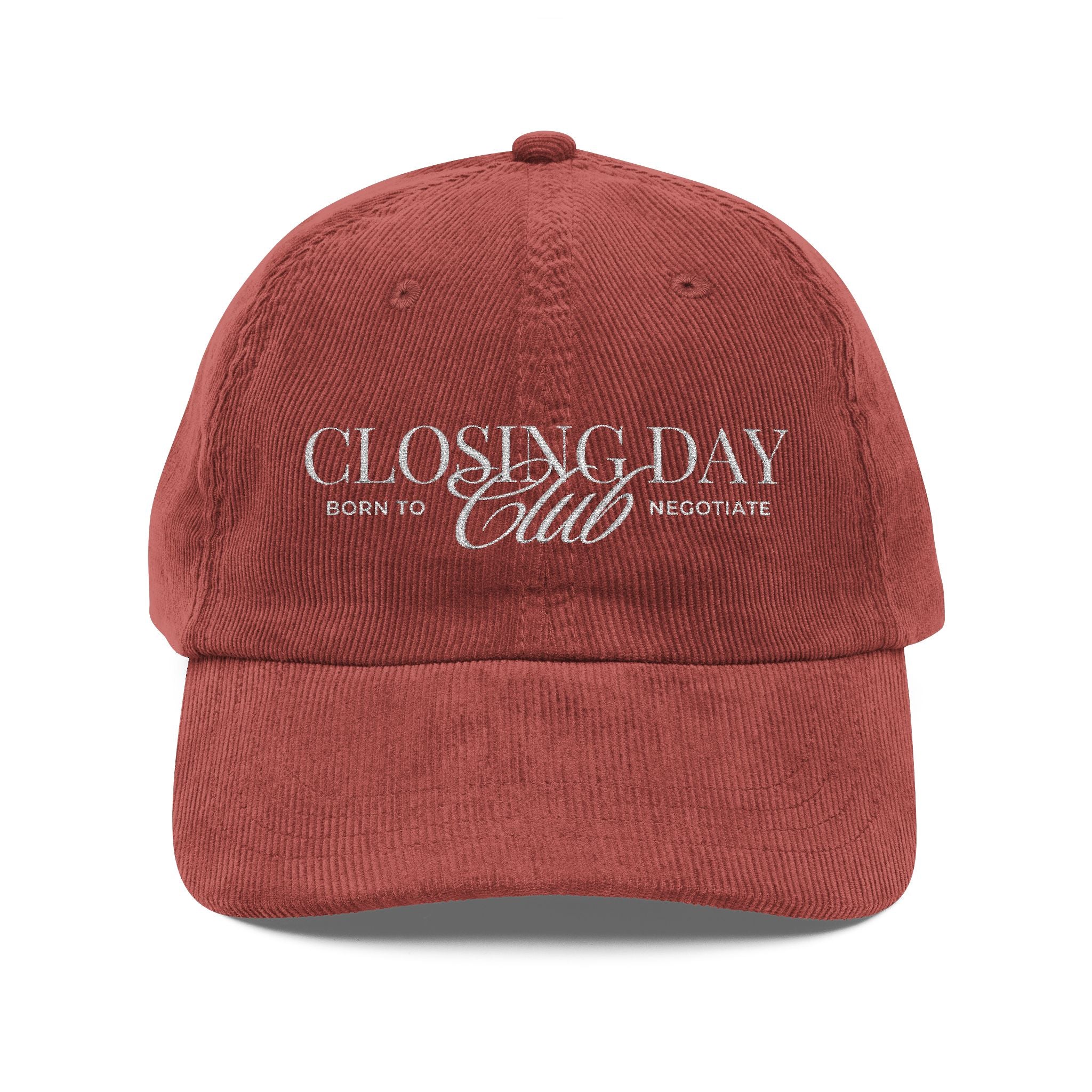 Closing Day Club Corduroy Cap — Vintage Embroidered Real Estate Closing Hat