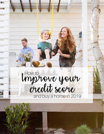 Real Estate Buyer - Improve Your Credit Score Guide